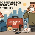 How to Prepare for an Emergency as a City Dweller